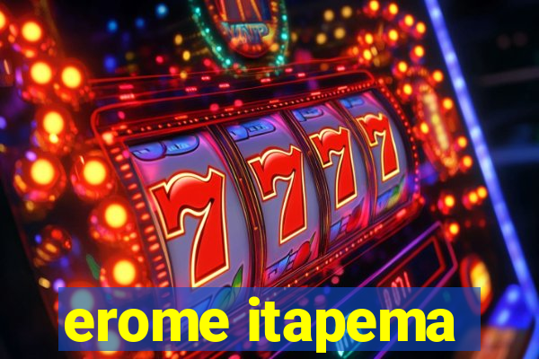 erome itapema